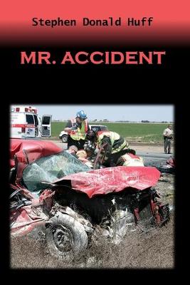 Book cover for Mr. Accident