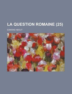 Book cover for La Question Romaine (25)