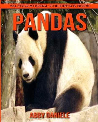 Book cover for Pandas! An Educational Children's Book about Pandas with Fun Facts & Photos
