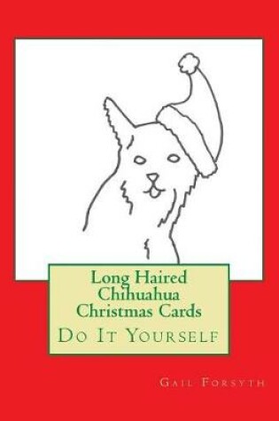 Cover of Long Haired Chihuahua Christmas Cards