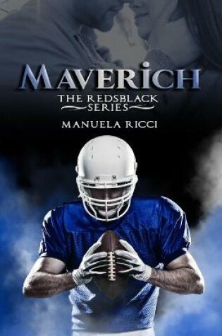 Cover of MAVERICH - The RedsBlack Series