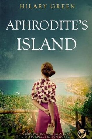 Cover of APHRODITE'S ISLAND a captivating and emotional historical fiction novel