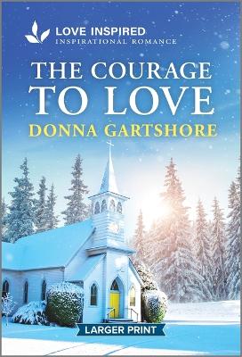 Book cover for The Courage to Love