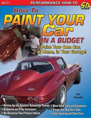 Book cover for How to Paint Your Car on a Budget