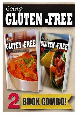 Book cover for Gluten-Free Indian Recipes and Gluten-Free Mexican Recipes