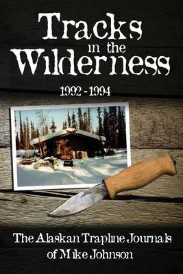 Book cover for Tracks in the Wilderness 1992-1994