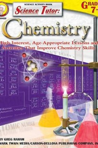 Cover of Science Tutor: Chemistry, Grades 7 - 12