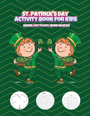 Book cover for St. Patrick's Day Activity Book for Kids