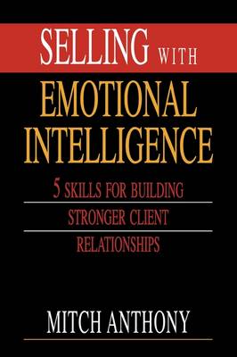 Book cover for Selling with Emotional Intelligence