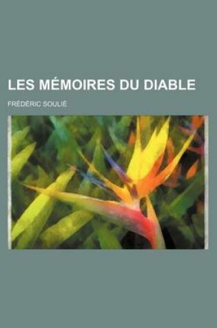 Cover of Les Memoires Du Diable (4)