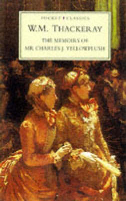 Cover of The Memoirs of Mr. Charles Yellowplush