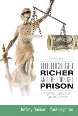 Book cover for Rich Get Richer and the Poor Get Prison, The Plus MySearchLab with eText -- Access Card Package