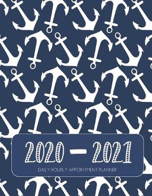 Book cover for Daily Planner 2020-2021 Navy Anchor 15 Months Gratitude Hourly Appointment Calendar