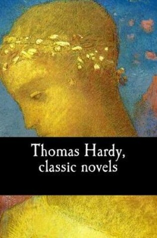 Cover of Thomas Hardy, classic novels