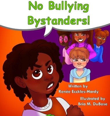 Cover of No Bullying Bystanders!