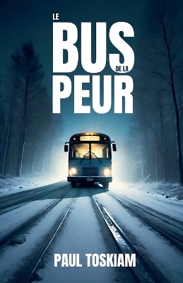 Book cover for Le bus de la peur