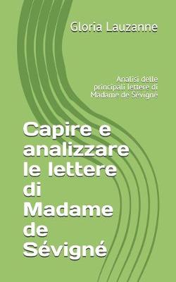 Book cover for Capire e analizzare le lettere di Madame de Sevigne