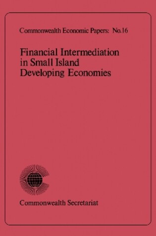 Cover of Financial Intermediation in Small Island Developing Economies