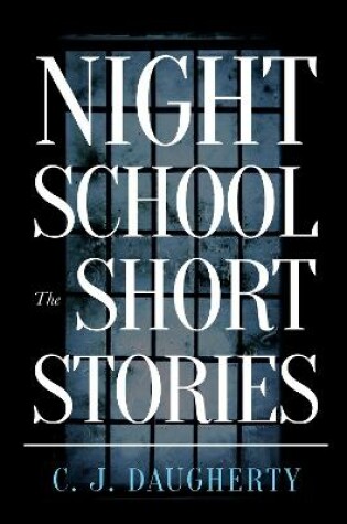 Cover of Night School The Short Stories