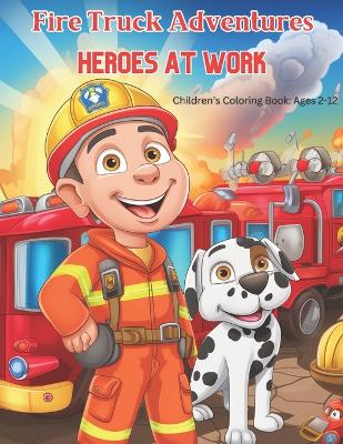 Book cover for Firetruck Adventures