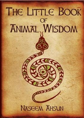 Book cover for The Little Book of Animal Wisdom