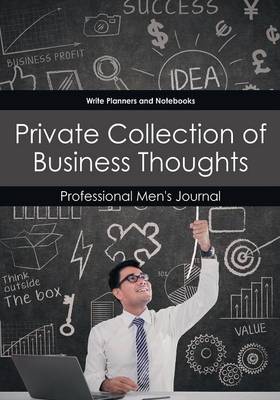 Book cover for Private Collection of Business Thoughts Professional Men's Journal