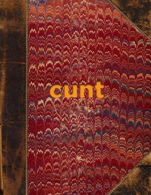 Book cover for Cunt