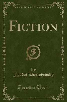 Book cover for Fiction (Classic Reprint)