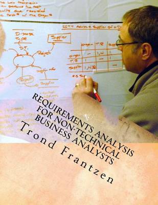 Book cover for Requirements Analysis for Non-Technical Business Analysts