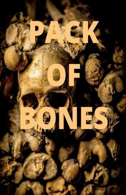 Book cover for pack of bones