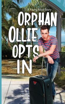 Book cover for Orphan Ollie Opts In