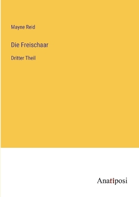 Book cover for Die Freischaar