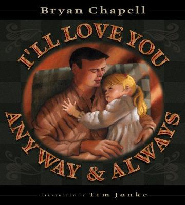 Book cover for I'll Love You Anyway & Always