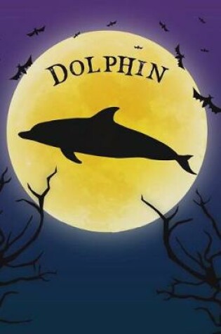 Cover of Dolphin Notebook Halloween Journal