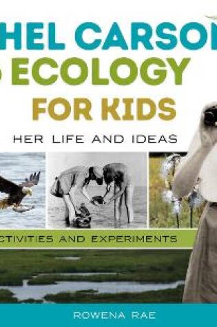 Cover of Rachel Carson and Ecology for Kids