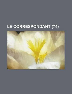 Book cover for Le Correspondant (74)