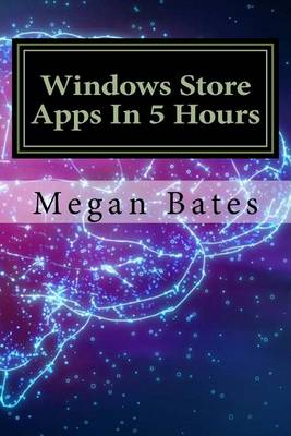 Book cover for Windows Store Apps in 5 Hours