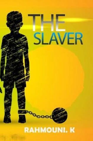 Cover of The Slaver