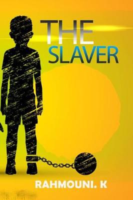 Book cover for The Slaver