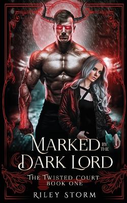 Cover of Marked by the Dark Lord