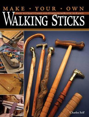 Book cover for Make Your Own Walking Sticks