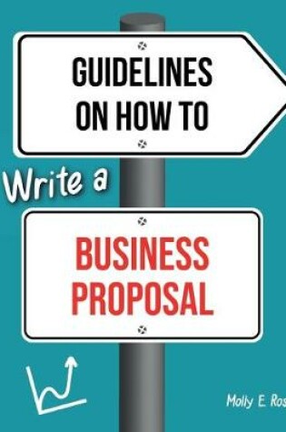 Cover of Guidelines On How To Write A Business Proposal