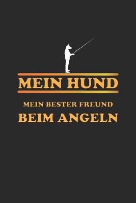 Book cover for Mein Hund mein bester Freund beim Angeln