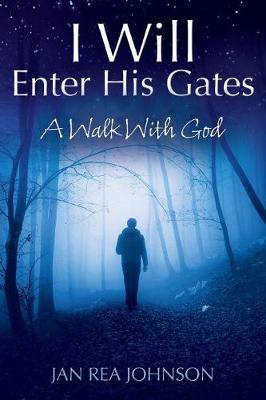 Book cover for I Will Enter His Gates