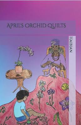 Book cover for April's Orchid Quilts