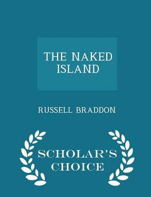 Book cover for The Naked Island - Scholar's Choice Edition