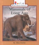 Cover of Mammals of Long Ago