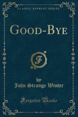 Cover of Good-Bye (Classic Reprint)