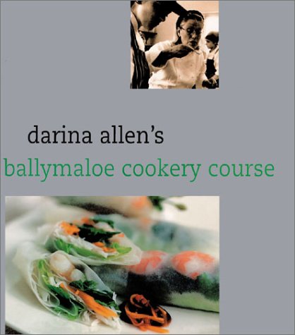 Book cover for Darina Allen's Ballymaloe Cooking School Cookbook