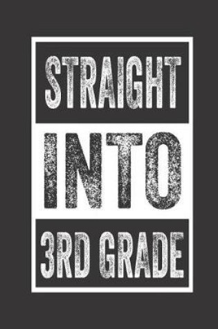 Cover of Straight Into 3rd Grade